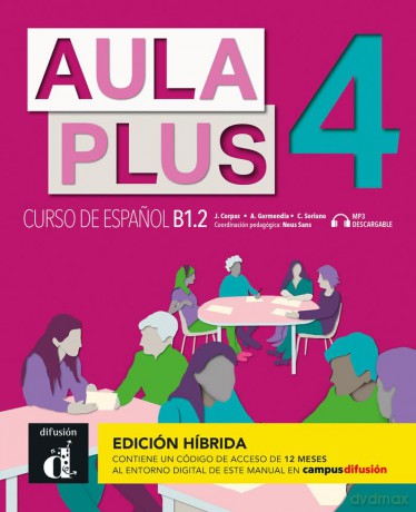Aula Plus 4 - B1.2 Edición híbrida - Libro del alumno + MP3 descargable [KSIĄŻKA]