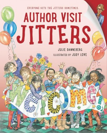 Author Visit Jitters - Julie Danneberg [KSIĄŻKA]