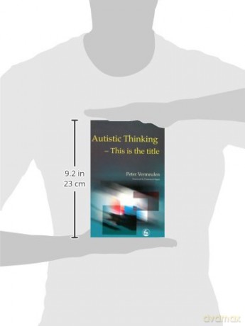 Autistic Thinking: This is the Title - Peter Vermeulen [KSIĄŻKA]