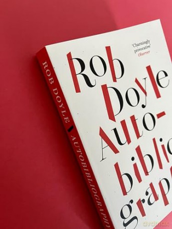 Autobibliography - Rob Doyle [KSIĄŻKA]