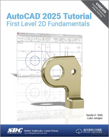 AutoCAD 2025 Tutorial First Level 2D Fundamentals - Luke Jumper [KSIĄŻKA]