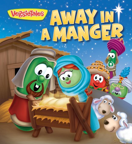 Away in a Manger (VeggieTales) - Jerry Pittenger [KSIĄŻKA]