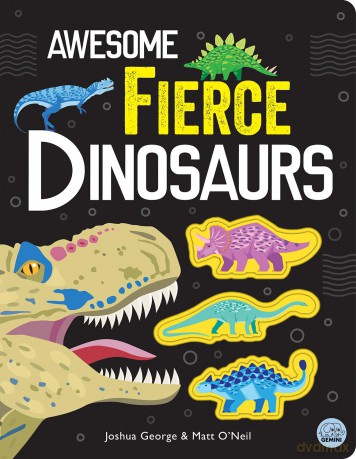 Awesome Fierce Dinosaurs (Awesome Nature) - Joshua George [KSIĄŻKA]