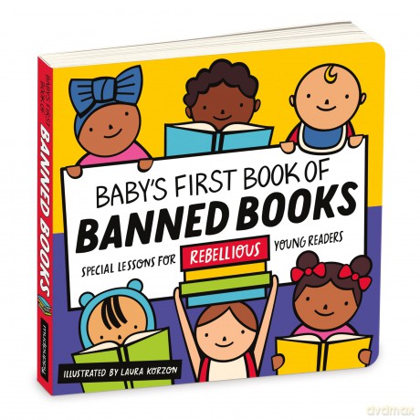 Baby's First Book of Banned Books: Special Lessons for Rebellious Young Readers - Mudpuppy [KSIĄŻKA]