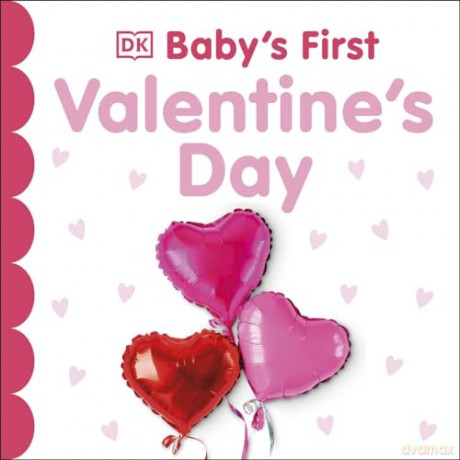 Baby's First Valentine's Day (Baby's First Holidays) [KSIĄŻKA]