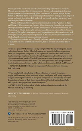 Bach and Mozart: Essays on the Enigma of Genius (161) (Eastman Studies in Music) - Robert L. Marshall [KSIĄŻKA]