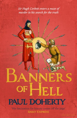 Banners of Hell: Hugh Corbett 24 - Paul Doherty [KSIĄŻKA]