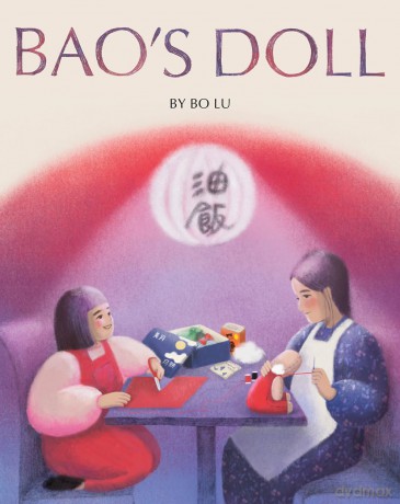 Bao's Doll: A Picture Book - Bo Lu [KSIĄŻKA]
