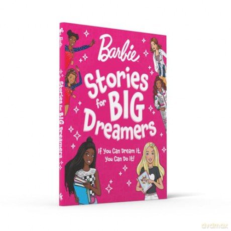 Barbie Stories for Big Dreamers Treasury: You Can Be Anything! An inspiring collection of stories, the perfect gift for kids aged 3, 4, 5, 6, 7 years - Barbie [KSIĄŻKA]