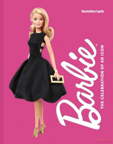 Barbie: The Celebration of an Icon - Massimiliano Capella [KSIĄŻKA]