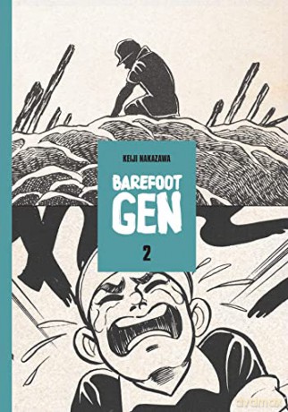 Barefoot Gen #2: The Day After - Keiji Nakazawa [KOMIKS]