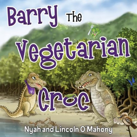 Barry The Vegetarian Croc - Nyah O'Mahony [KSIĄŻKA]