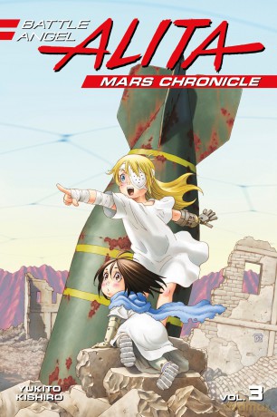 Battle Angel Alita Mars Chronicle 3 - Yukito Kishiro [KOMIKS]