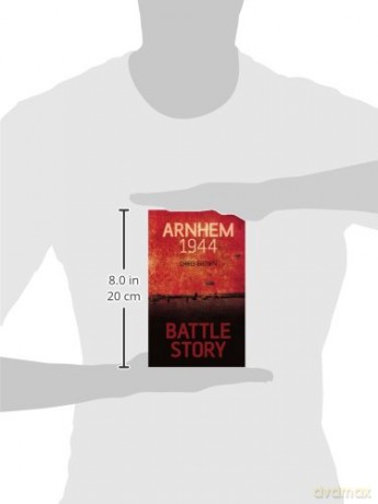 Battle Story: Arnhem 1944 - Dr Chris Brown [KSIĄŻKA]