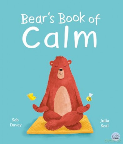 Bear's Book of Calm (Picture Books - Gemini Children) - Seb Davey [KSIĄŻKA]