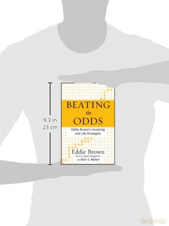Beating the Odds: Eddie Brown's Investing and Life Strategies - Eddie Brown [KSIĄŻKA]