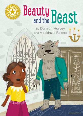 Beauty and the Beast: Independent Reading Gold 9 (Reading Champion) - Damian Harvey [KSIĄŻKA]