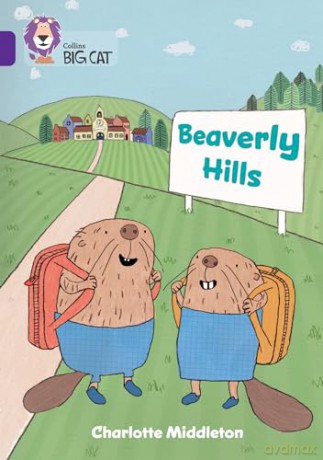 Beaverly Hills: Band 08/Purple (Collins Big Cat) - Charlotte Middleton [KSIĄŻKA]