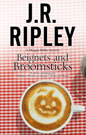 Beignets and Broomsticks: 3 (A Maggie Miller Mystery, 3) - J.R. Ripley [KSIĄŻKA]