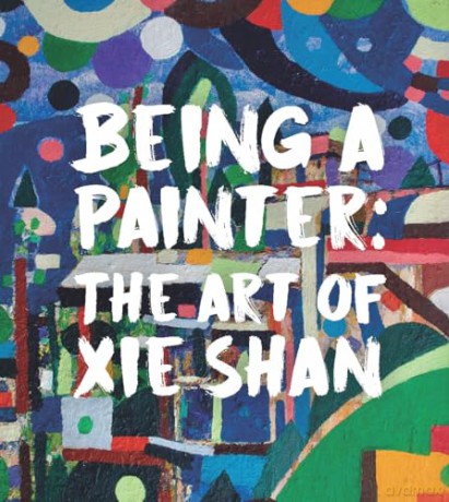 Being a Painter: The Art of Xie Shan - Dr Joshua Gong [KSIĄŻKA]