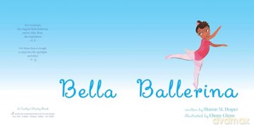 Bella Ballerina - Sharon M. Draper [KSIĄŻKA]