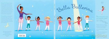 Bella Ballerina - Sharon M. Draper [KSIĄŻKA]