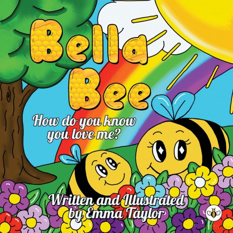Bella Bee - How do you know you love me - Emma Taylor [KSIĄŻKA]