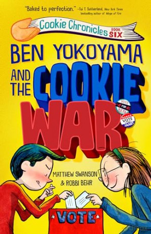 Ben Yokoyama and the Cookie War (Cookie Chronicles) - Matthew Swanson [KSIĄŻKA]