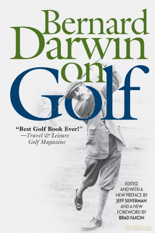 Bernard Darwin on Golf - Bernard Darwin [KSIĄŻKA]