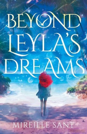Beyond Leyla's Dreams - Mireille Sant [KSIĄŻKA]
