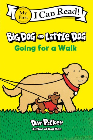 Big Dog and Little Dog Going for a Walk: Eye-opening Chess Lessons for Improvers (My First I Can Read) - Dav Pilkey [KSIĄŻKA]