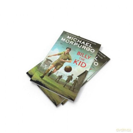 Billy the Kid: A heartwarming wartime story about a boy's passion for football - Michael Morpurgo [KSIĄŻKA]