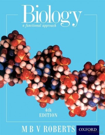 Biology - A Functional Approach - Michael Roberts [KSIĄŻKA]