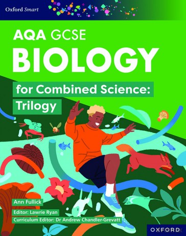 Biology for Combined Science (Trilogy) Student Book (Oxford Smart AQA GCSE Sciences) - Ann Fullick [KSIĄŻKA]
