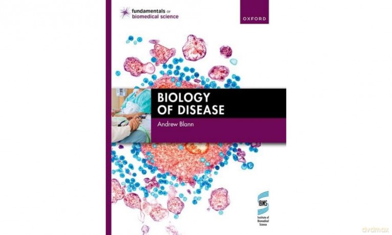 Biology of Disease (Fundamentals of Biomedical Science) - Andrew Blann [KSIĄŻKA]