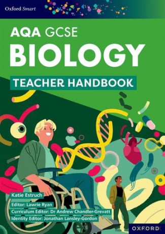 Biology Teacher Handbook (Oxford Smart AQA GCSE Sciences) - Katie Estruch [KSIĄŻKA]