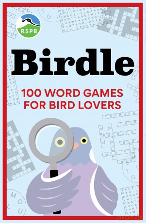BIRDLE: 100 word games for bird lovers [KSIĄŻKA]