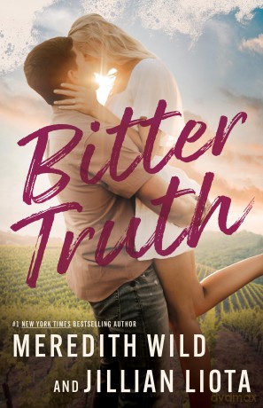 Bitter Truth: 1 (Hawthorne Vines) - Meredith Wild [KSIĄŻKA]