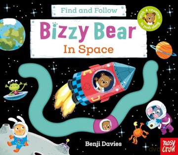 Bizzy Bear: Find and Follow In Space - Benji Davies [KSIĄŻKA]