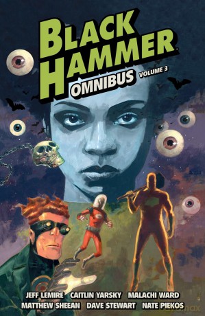 Black Hammer Omnibus Volume 3 - Jeff Lemire [KSIĄŻKA]