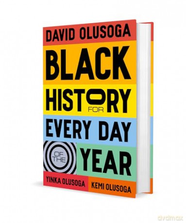Black History for Every Day of the Year - David Olusoga [KSIĄŻKA]