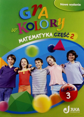 Gra w kolory kl. 3 Matematyka cz.2 [KSIĄŻKA]