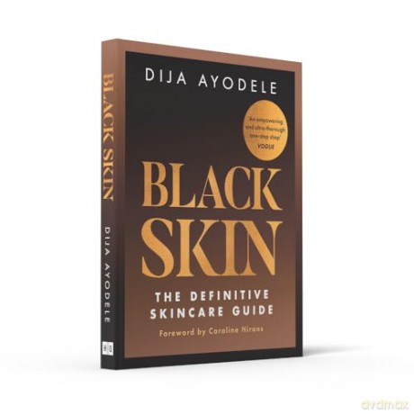 BLACK SKIN PB: The definitive skincare guide - Dija Ayodele [KSIĄŻKA]