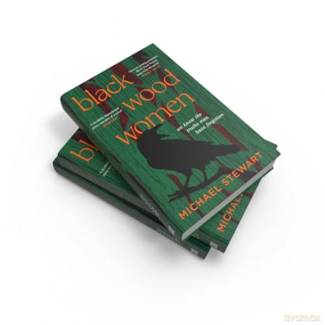 Black Wood Women: A spellbinding, gripping, unputdownable historical novel, brand-new for 2024 - Michael Stewart [KSIĄŻKA]