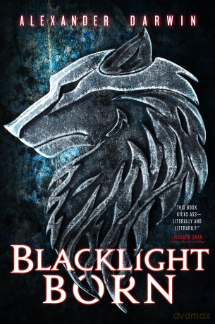 Blacklight Born (The Combat Codes) - Alexander Darwin [KSIĄŻKA]
