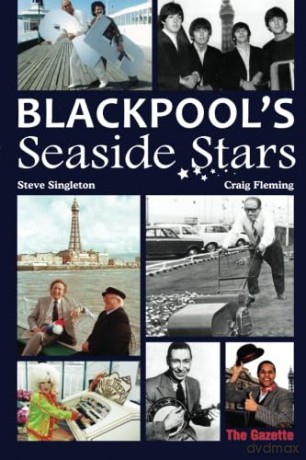 Blackpool's Seaside Stars - Steve Singleton [KSIĄŻKA]
