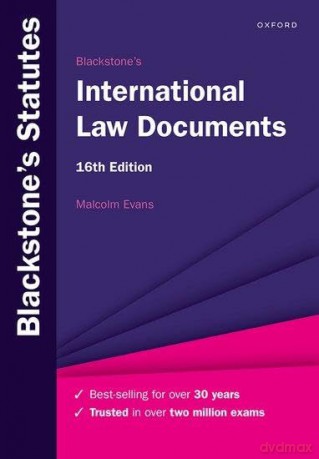 Blackstone's International Law Documents (Blackstone's Statute Series) - Malcolm Evans [KSIĄŻKA]