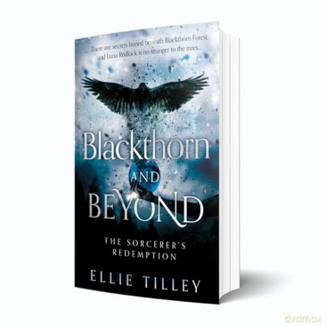 Blackthorn and Beyond: The Sorcerer's Redemption - Ellie Tilley [KSIĄŻKA]