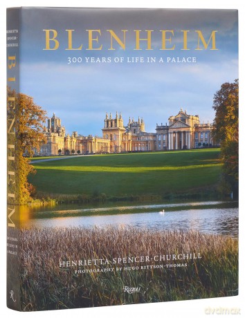 Blenheim: 300 Years of Life in a Palace - Henrietta Spencer-Churchill [KSIĄŻKA]
