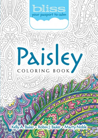 BLISS Paisley Coloring Book: Your Passport to Calm (Dover Adult Coloring Books) - Kelly Baker [KSIĄŻKA]